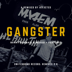GANGSTER- AIF3CTED (REMIX)
