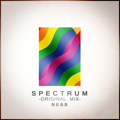 Spectrum (Original Mix) [FREE DOWNLOAD]