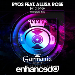 Ryos - Eclipse ft. Allisa Rose (Garmania Remix)