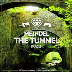 Meindel - The Tunnel