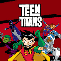 Teen Titans Title Theme Instrumental (WIP?)