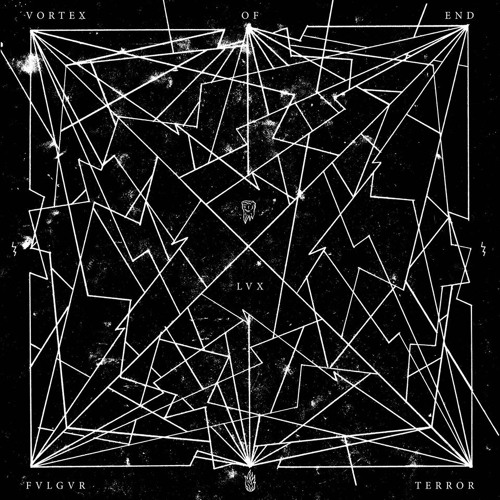 vortex-of-end-fvlgvr-lvx-terror