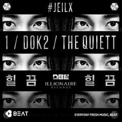 ONE / Dok2 / The Quiett - 힐끔힐끔