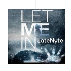 Late Nyte - Let Me In