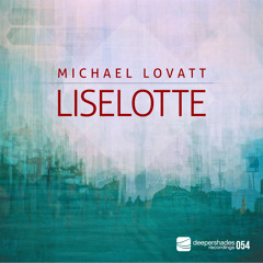 Michael Lovatt - Get High - Deeper Shades Recordings (96kbps)