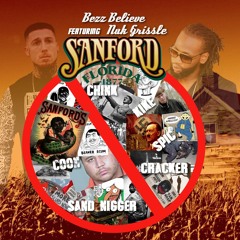 Bezz Believe - Sanford (Feat. Nuk Grissle)