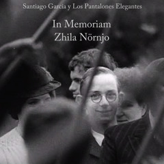 In Memoriam Zhila Nörnjo