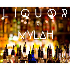 Liquor x Chris Brown(Mylah cover)