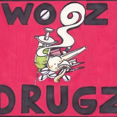 Wooz - Drugz (Feat. Coutz & Tomletom)