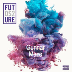 Future - Thought It Was A Drought (Chopped and Screwed : Gunnar Macc)