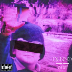 innit' (prod. by th.)