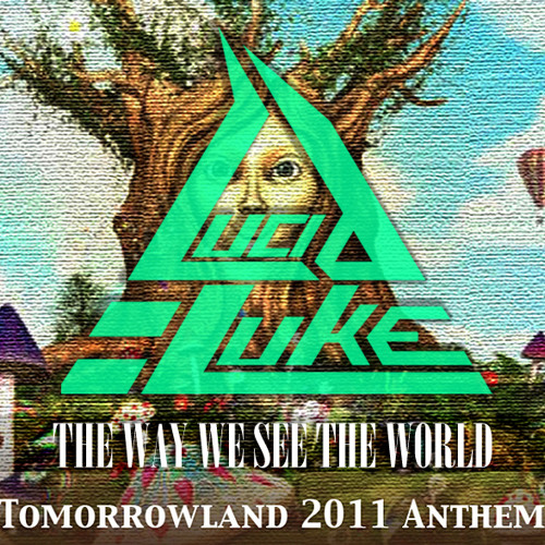 The Way We See The World vs I am not a Whore vs Chica BOMB (Lucid-Luke Mashup)