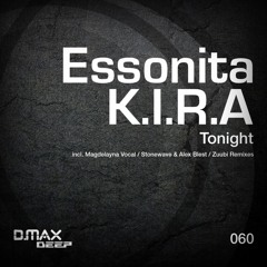 Essonita & K.I.R.A. - Tonight (Stonewave & Alex Blest Remix)