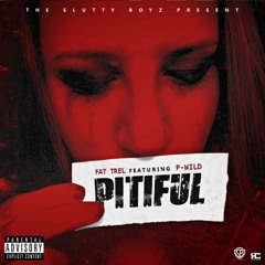 Fat Trel - Pitiful (Feat. P-Wild) Prod. By @DreeTheDrummer