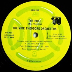 The Mike Theodore Orchestra - The Bull