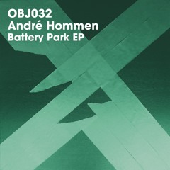 André Hommen - Battery Park EP - Objektivity (2015)