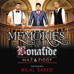 Maz & Ziggy ft. Bilal Saeed - Memories (Official Audio)
