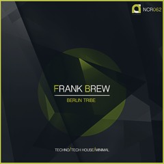 FRANK BREW - BERLIN (ORIGINAL MIX)