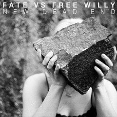 FATE VS FREE WILLY - Bitches