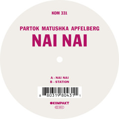 Partok Matushka Apfelberg - Nai Nai
