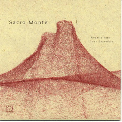 Rozalie Hirs - Sacro Monte (1997)
