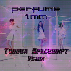 Purfume - 1mm (Toreba Spacedrift Remix) (Free Download in Buy Link)