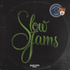 Slow Jams Vol.97 - Crate Digga - All Vinyl DJ Set - Live at Slow Jams 7.20.15