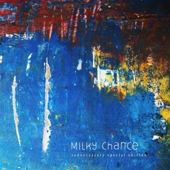 Indigo - Milky Chance