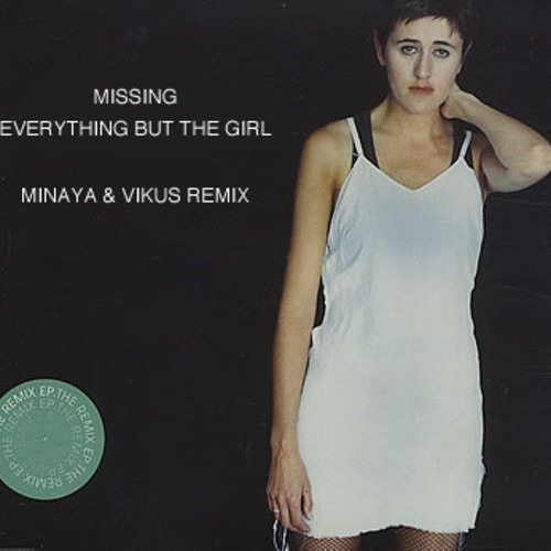Everything But The Girl - Missing (Minaya & Oktavius Remix)