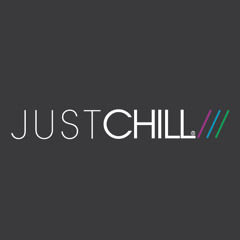 Just chill