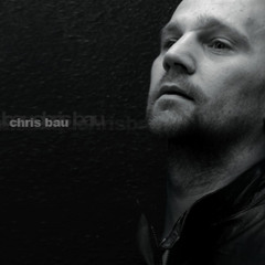 Chris Bau - Original Tracks