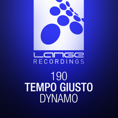 Tempo Giusto - Dynamo (Out 10-08-15) [Lange Recordings]