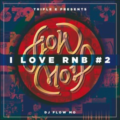 Dj FlowMo -Live- I Love RnB #2