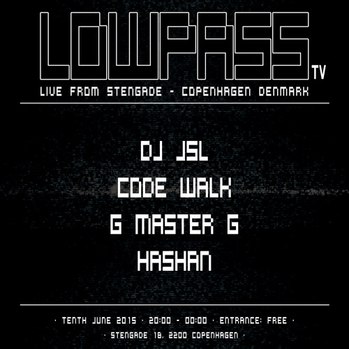 Lowpass TV #011 DJ JSL