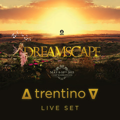 ∆ trentino ∇ - Live At Dreamscape Festival 2015