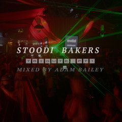 Stoodi Bakers Tribute Pt1 - Mixed By Adam Bailey