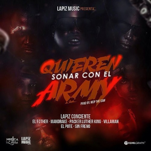 Stream El Army — Quieren Sonar con el ARMY (Audio) ( 2015 ) by  FreddyLapitoh HD | Listen online for free on SoundCloud