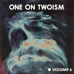 Various Artists - One on Twoism Vol.6
