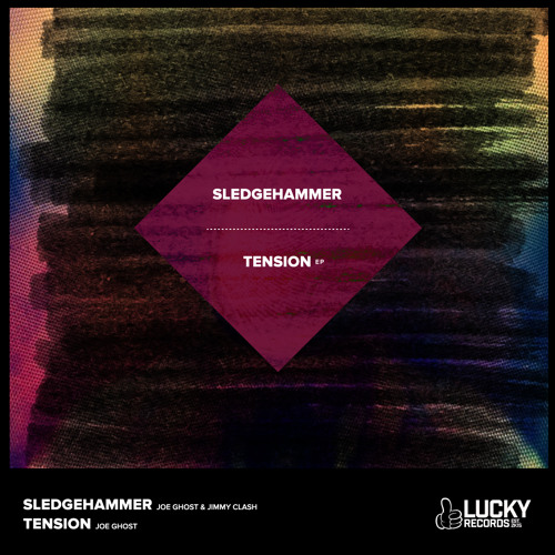 Joe Ghost & Jimmy Clash - Sledgehammer (OUT NOW!)