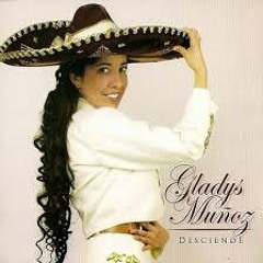Gladys Muñoz   La Razón De Mi Vida