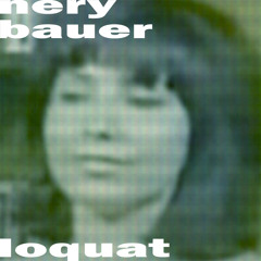 Nery Bauer - Loquat