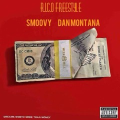 R.I.C.O (Feat. Dan Montana)