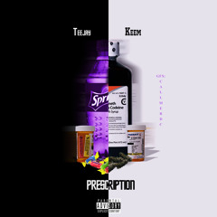 Prescription (feat. Teejay3k)