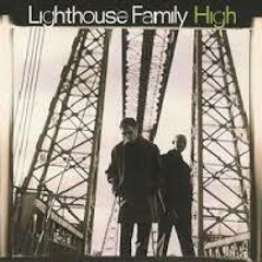 Lighthouse Family - High (DJ Gustavo Scorpio Private Mix)