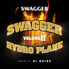 Swagger Hydroplane Volume II
