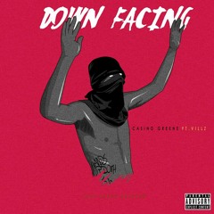 Down Facing. Feat Villz