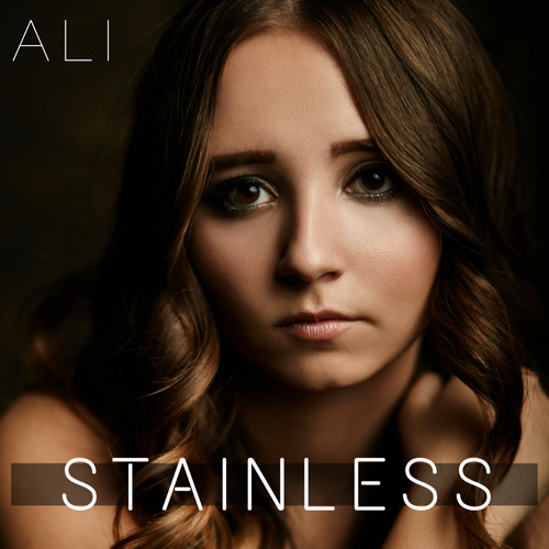 Stainless - Ali Brustofski