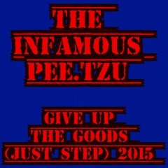 Give Up The Goods (Just Step) (Freestyle) 2015 (FREE DOWNLOAD)