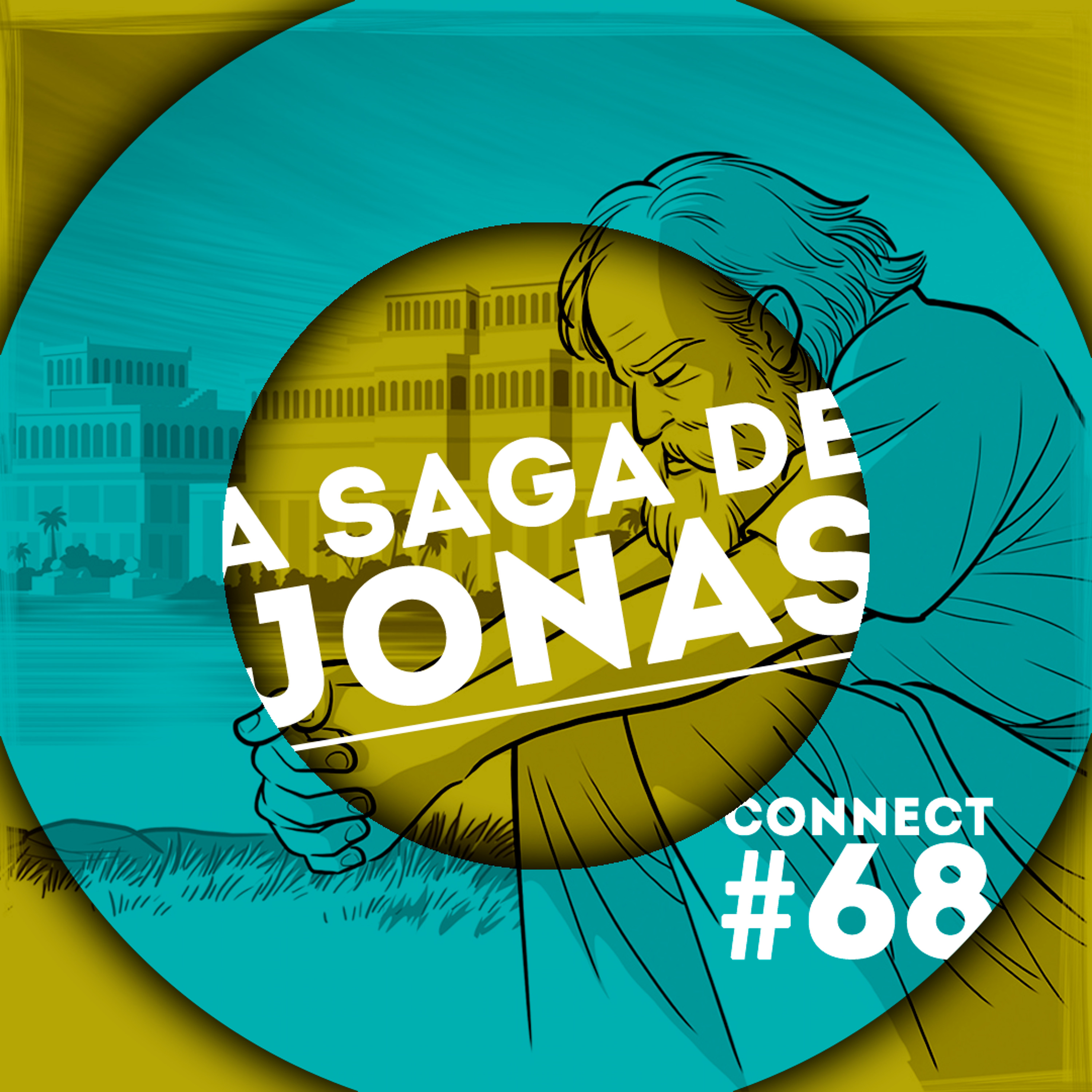 Connectcast #68. A Saga De Jonas episode artwork