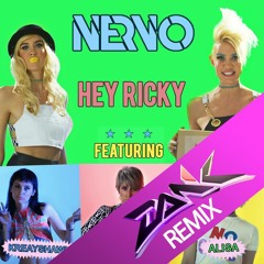 NERVO - Hey Ricky ft. Kreayshawn, Dev, Alisa (DANK Remix) {Ultra Music}